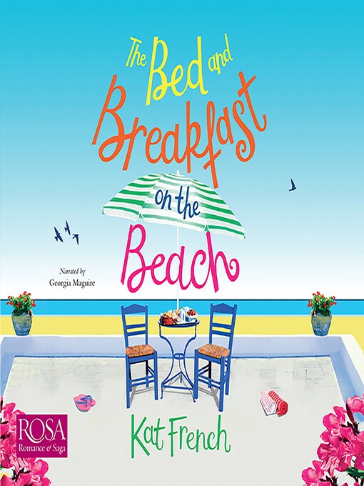Title details for The Bed and Breakfast on the Beach by Kat French - Available
